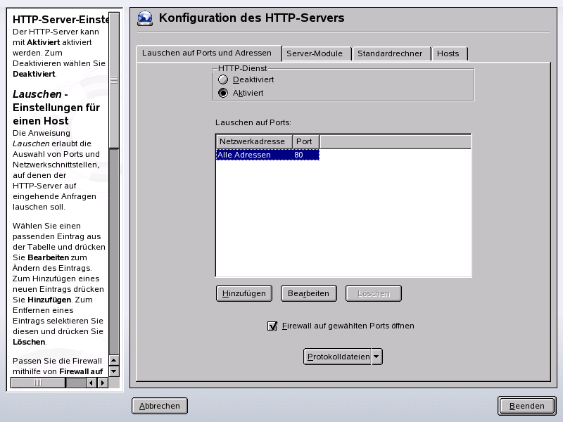 HTTP-Server-Konfiguration: Listen Ports and Addresses (berwachte Ports und Adressen)