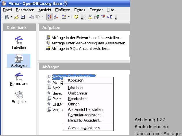 \begin{figure}\htmlimage
\spfiglii{0.5}{Bld20_32.eps}{Kontextmen bei Tabellen oder Abfragen}{_Ref63690048}
\end{figure}